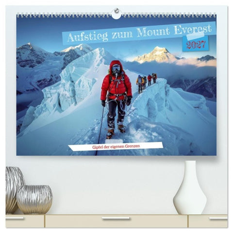 Aufstieg zum Mount Everest (hochwertiger Premium Wandkalender 2027 DIN A2 quer), Kunstdruck in Hochglanz