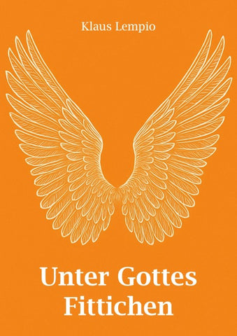 Unter Gottes Fittichen