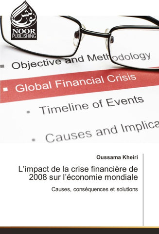 L'impact de la crise financière de 2008 sur l'économie mondiale