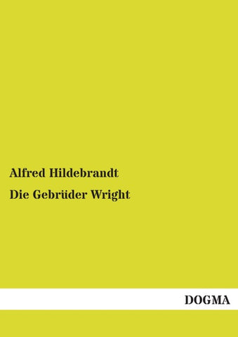 Die Gebrüder Wright