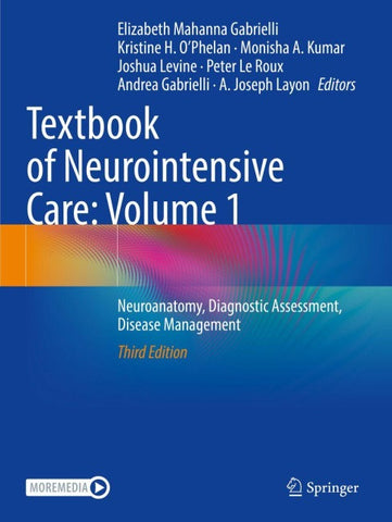 Textbook of Neurointensive Care: Volume 1