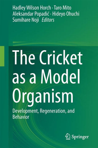 The Cricket as a Model Organism