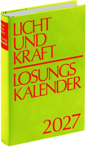 Licht und Kraft/Losungskalender 2027