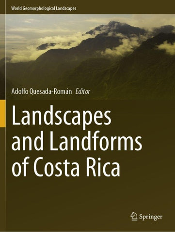 Landscapes and Landforms of Costa Rica