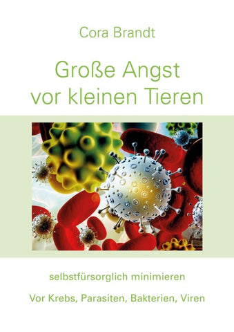 Große Angst vor kleinen Tieren