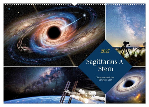 Sagittarius A Stern (Wandkalender 2027 DIN A2 quer), CALVENDO Monatskalender