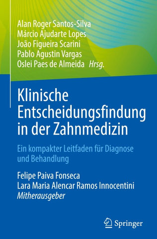 Klinische Entscheidungsfindung in der Zahnmedizin