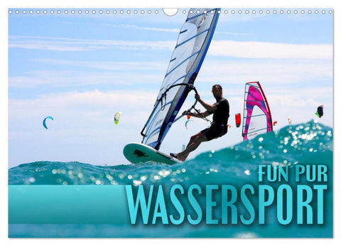 Wassersport - Fun pur (Wandkalender 2026 DIN A3 quer), CALVENDO Monatskalender