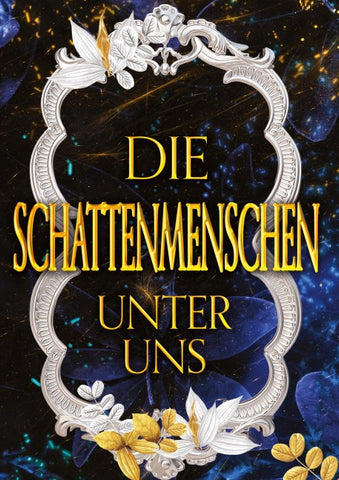 DIE SCHATTENMENSCHEN UNTER UNS