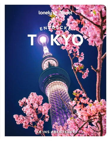 LONELY PLANET Reiseführer Entdecke Tokyo