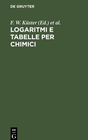 Logaritmi e Tabelle per Chimici