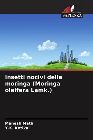 Insetti nocivi della moringa (Moringa oleifera Lamk.)