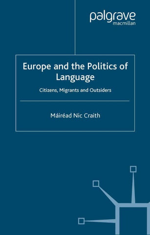 Europe and the Politics of Language