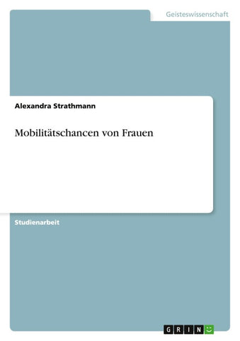 Mobilitätschancen von Frauen