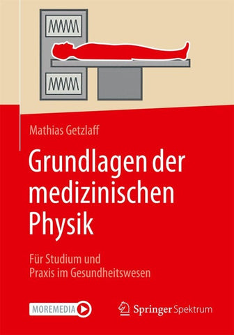 Grundlagen der medizinischen Physik