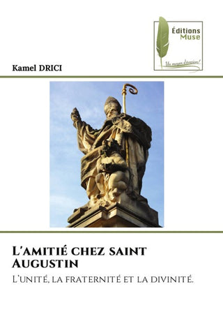 L'amitié chez saint Augustin