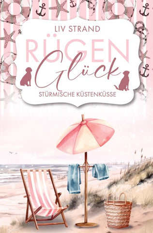 RügenGlück – Stürmische Küstenküsse