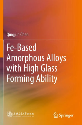 Fe-Based Amorphous Alloys with High Glass Forming Ability