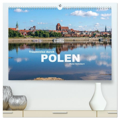 Traumreise durch Polen (hochwertiger Premium Wandkalender 2027 DIN A2 quer), Kunstdruck in Hochglanz