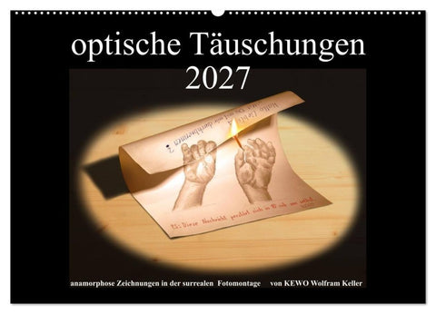optische Täuschungen 2027 (Wandkalender 2027 DIN A2 quer), CALVENDO Monatskalender