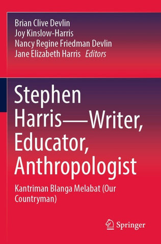 Stephen Harris—Writer, Educator, Anthropologist