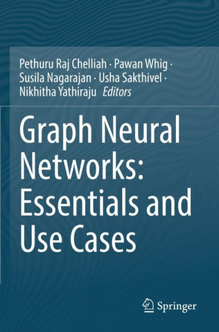 Graph Neural Networks: Essentials and Use Cases