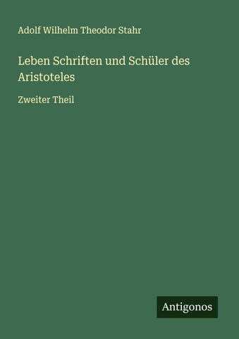 Leben Schriften und Schüler des Aristoteles