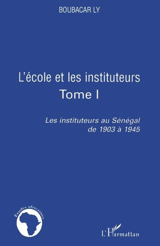 L'école et les instituteurs