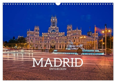 Madrid entdecken (Wandkalender 2027 DIN A3 quer), CALVENDO Monatskalender