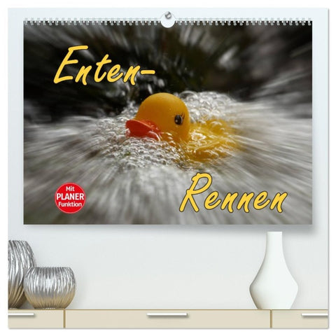 Enten-Rennen (hochwertiger Premium Wandkalender 2026 DIN A2 quer), Kunstdruck in Hochglanz