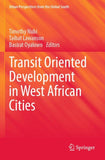 Transit Oriented Development in West African Cities