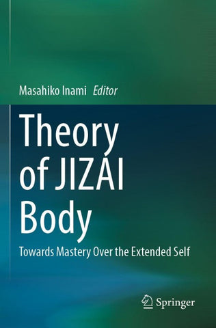 Theory of JIZAI Body