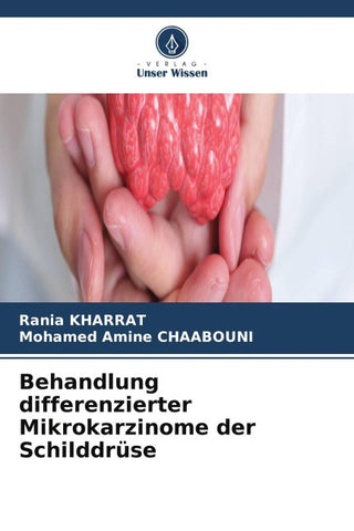 Behandlung differenzierter Mikrokarzinome der Schilddrüse