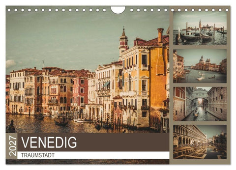 Traumstadt Venedig (Wandkalender 2027 DIN A4 quer), CALVENDO Monatskalender