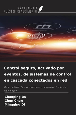 Control seguro, activado por eventos, de sistemas de control en cascada conectados en red