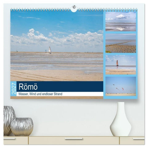 Römö - Wasser, Wind und endloser Strand (hochwertiger Premium Wandkalender 2027 DIN A2 quer), Kunstdruck in Hochglanz