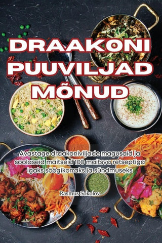 DRAAKONI PUUVILJAD MÕNUD