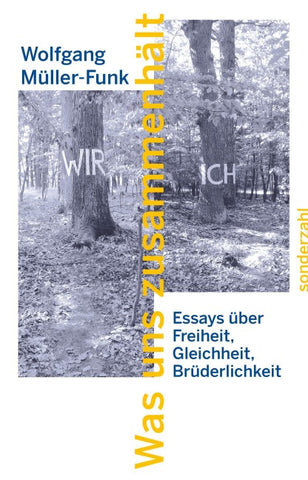 Was uns zusammenhält