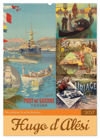 Die goldene Ära des Reisens (Wandkalender 2027 DIN A2 hoch), CALVENDO Monatskalender
