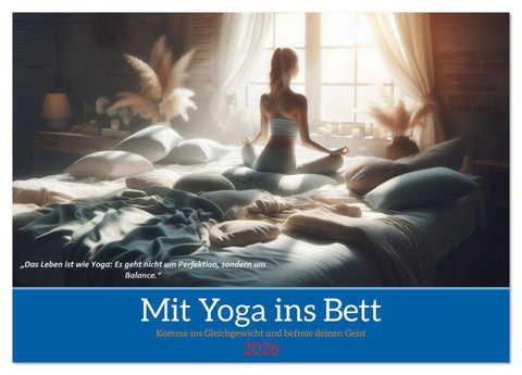 Mit Yoga ins Bett (Tischkalender 2026 DIN A5 quer), CALVENDO Monatskalender