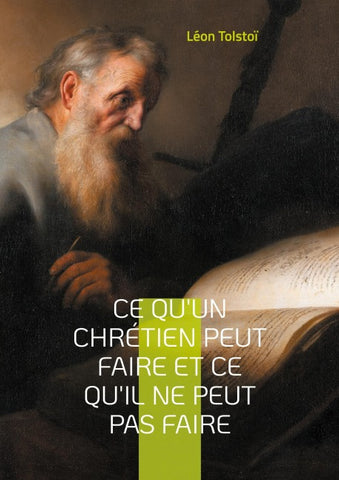 Ce qu'un chrétien peut faire et ce qu'il ne peut pas faire