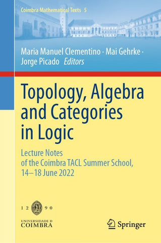 Topology, Algebra and Categories in Logic