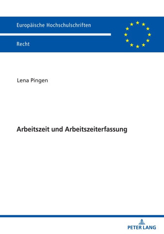 Arbeitszeit und Arbeitszeiterfassung