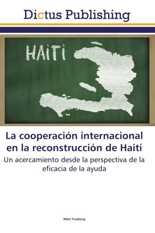 La cooperación internacional en la reconstrucción de Haití