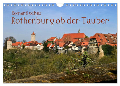 Romantisches Rothenburg ob der Tauber (Wandkalender 2026 DIN A4 quer), CALVENDO Monatskalender