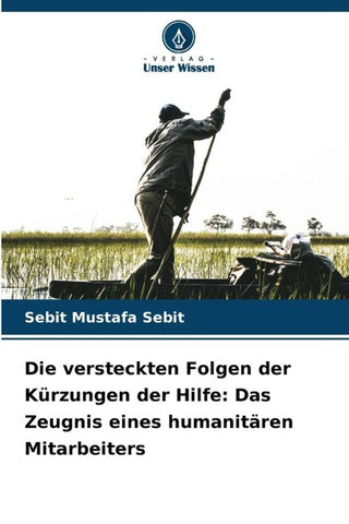 Die versteckten Folgen der Kürzungen der Hilfe: Das Zeugnis eines humanitären Mitarbeiters