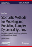 Stochastic Methods for Modeling and Predicting Complex Dynamical Systems