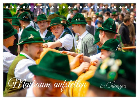 Maibaum aufstellen (Tischkalender 2027 DIN A5 quer), CALVENDO Monatskalender