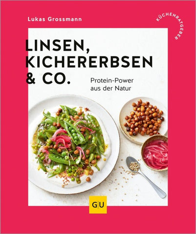 Linsen, Kichererbsen & Co.