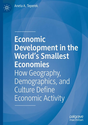 Economic Development in the World's Smallest Economies